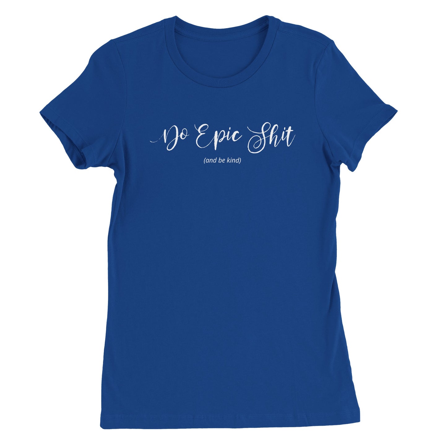 Do Epic Shit Womens Crewneck T-shirt